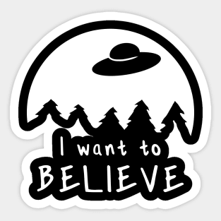 I want to believe - UFO Sticker